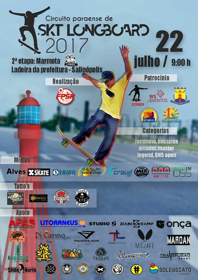 2ª Etapa do Circuito Paraense de Skate Longboard 2017