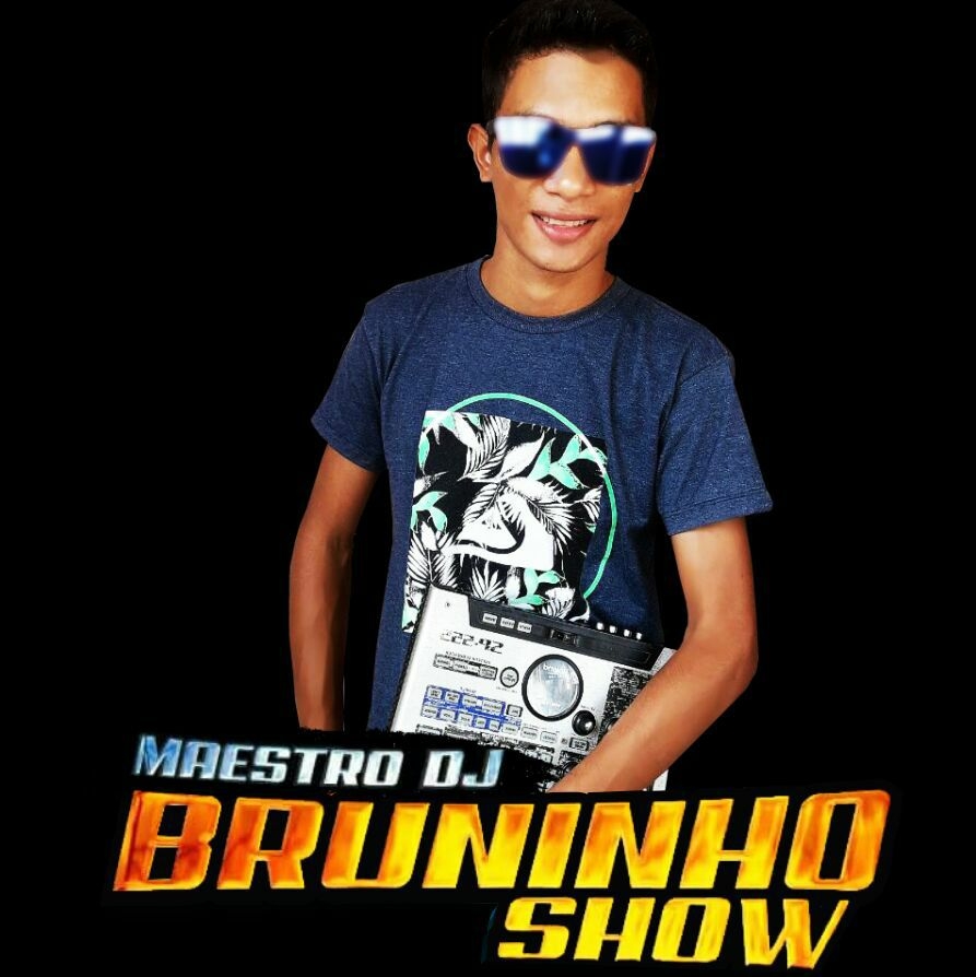 Maestro Dj Bruninho Show